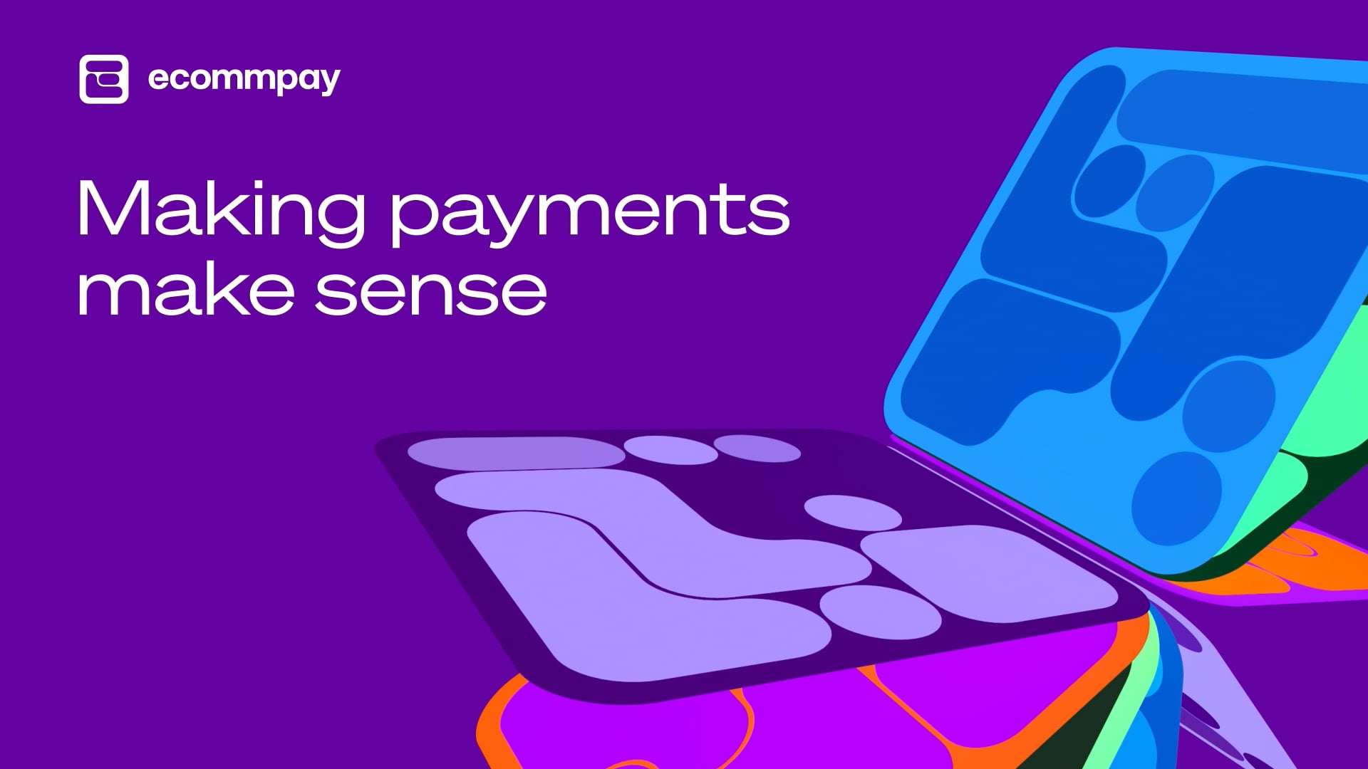 Making payments make sense